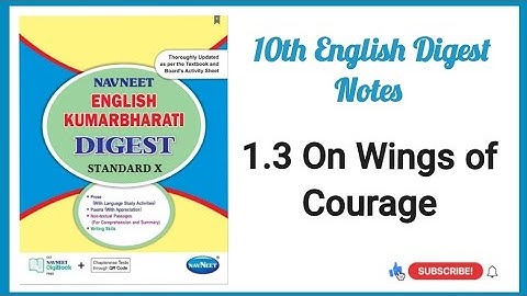 1.3 On Wings of Courage / 10th English Digest Notes