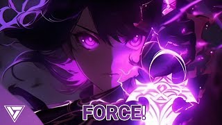 Nightcore - FORCE! (Eternxlkz) (Phonk)