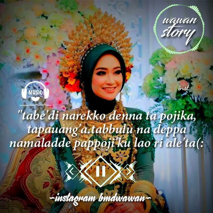Story wa bugis'sedih' || wawan story ||