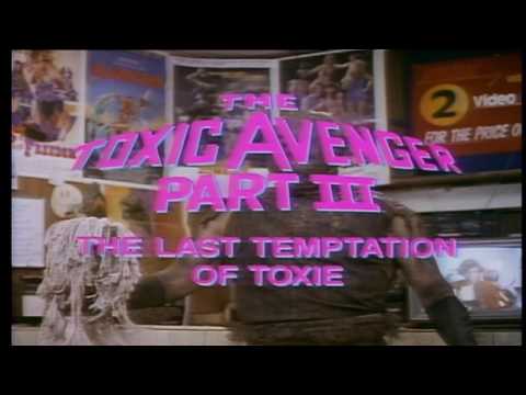 TOXIC AVENGER III - THE LAST TEMPTATION OF TOXIE (...