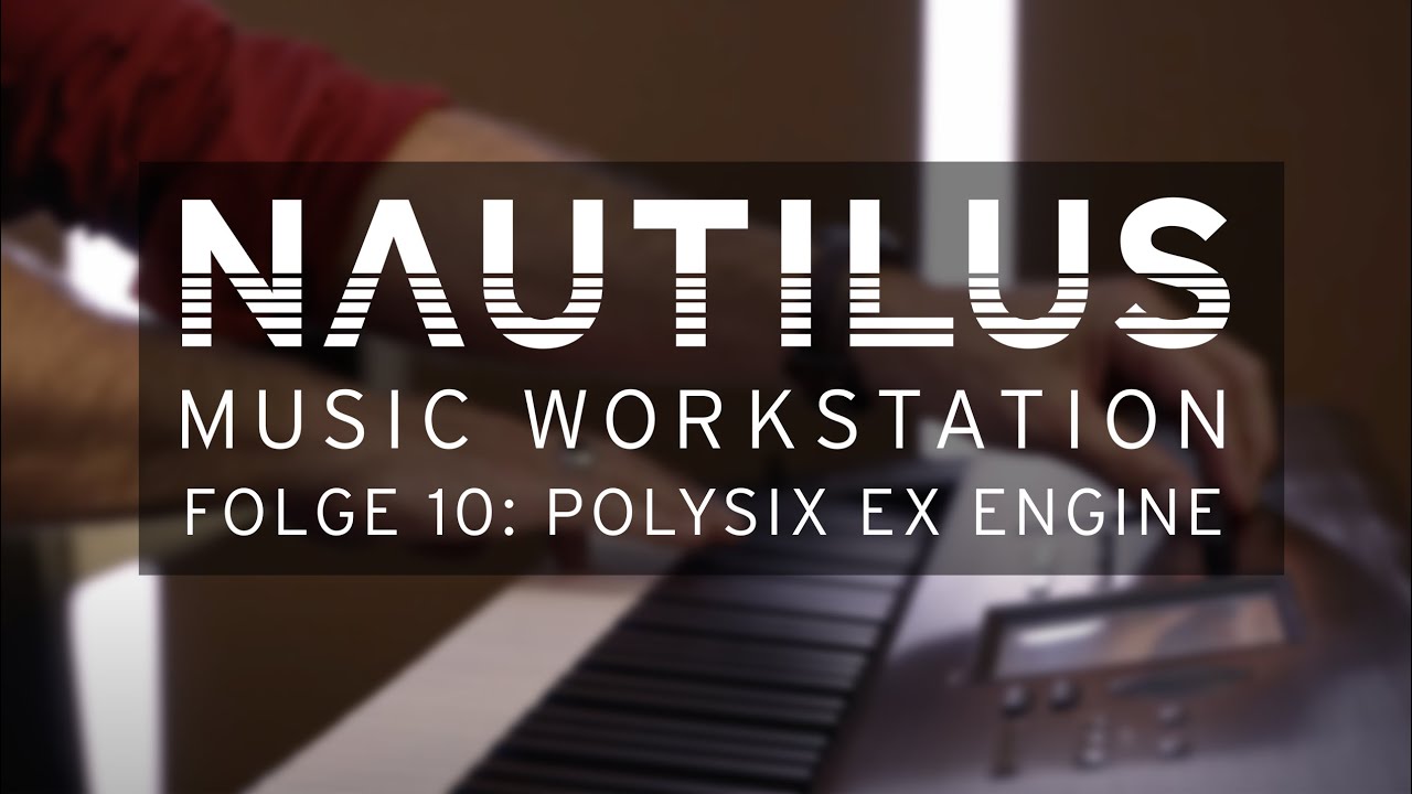 KORG NAUTILUS - Folge 10: Die KORG PolysixEX - Engine