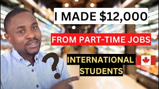 The Truth About Working Part-Time Jobs In Canada | International Students in Canada | 20hrs Per Week