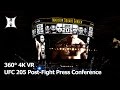 (360° 4K / VR) UFC 205: Post Fight Press Conference