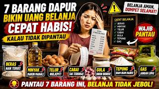 7 Barang Dapur yang Bikin Uang Belanja Cepat Habis Kalau Tidak Dipantau