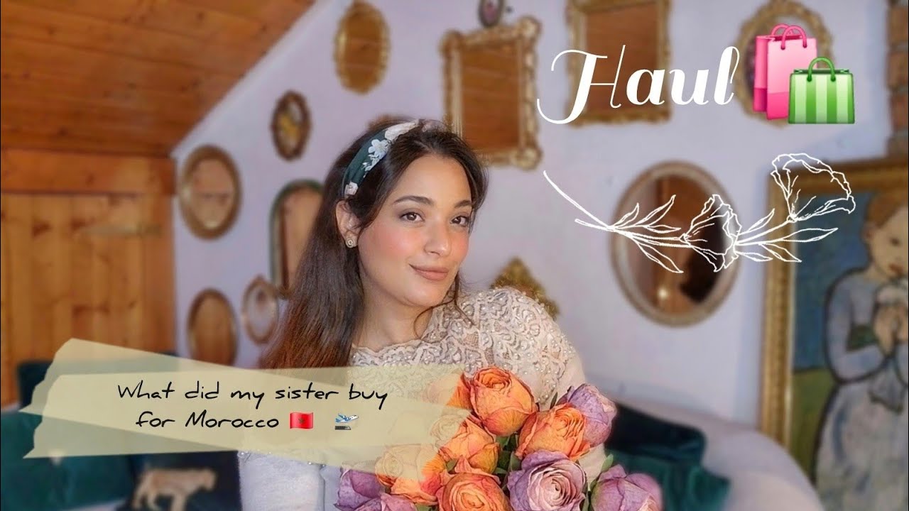 شنو شرات أختي للمغرب 🇲🇦 Gifts 🎁 & More 🛍🛫