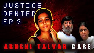 UNSOLVED CASE OF ARUSHI-HEMRAJ DOUBLE M*RDER CASE | PART 1 | DOCUMENTARY