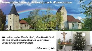 Gottesdienst zum 1. Sonntag nach Weihnachten 2022