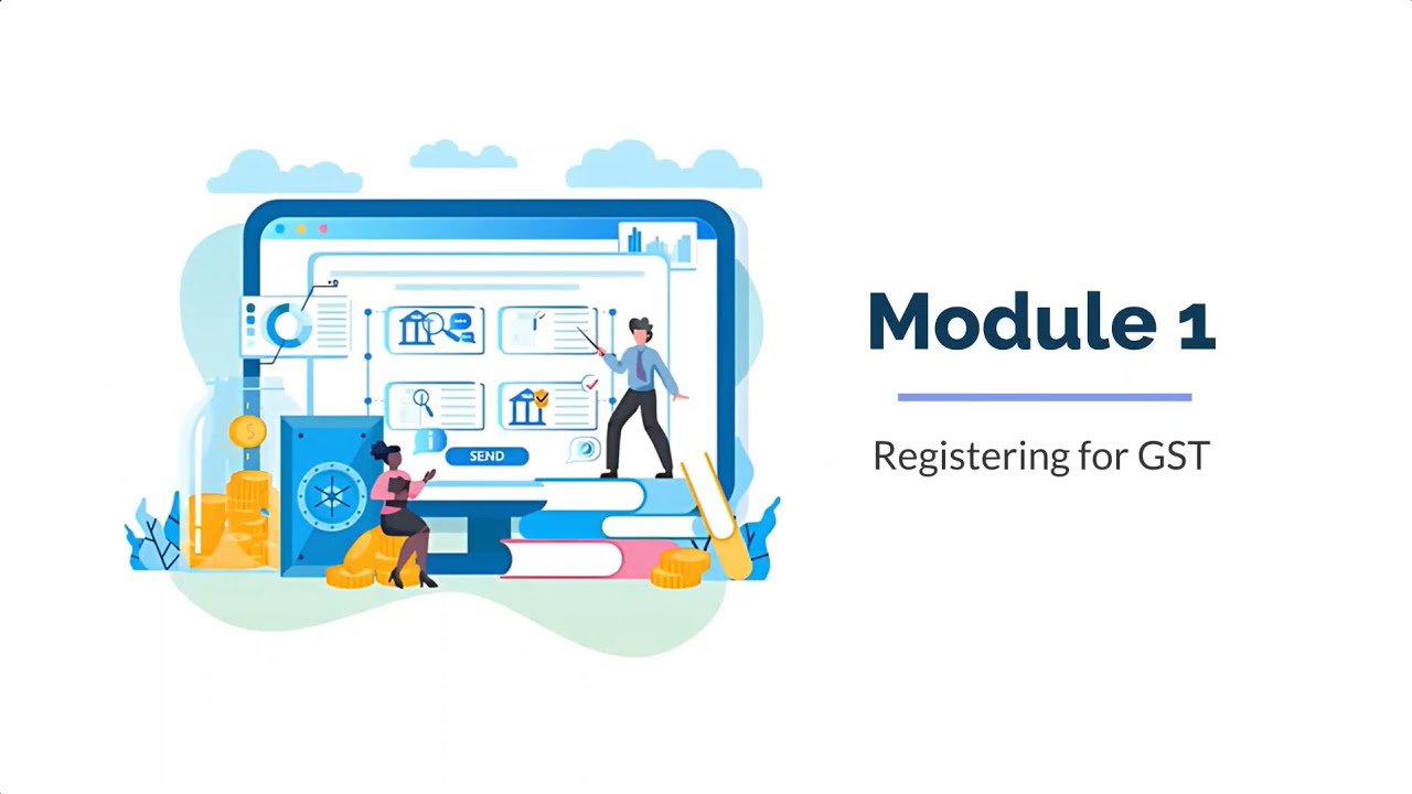 IRAS | Module 1 Registering for GST