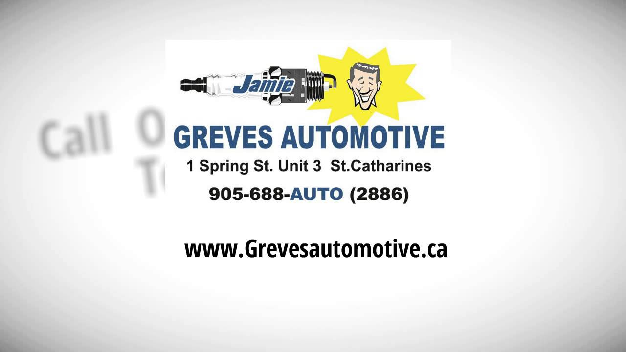 St. Catharines Mechanic and Car Repair | Greves Automotive | Call 905 688 2886