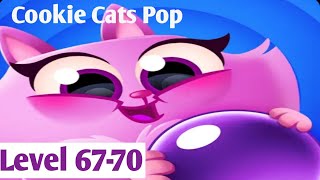 Cookie Cats Pop Level 67-70By Tactile Games 💜 Walkthrough Android IOS Gameplays 💜