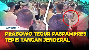 Detik-Detik Prabowo Tegur Paspampres yang Tepis Tangan Jenderal
