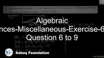 Algebraic Sentences-Miscellaneous-Exercise-6-From Question 6 to 9, Math Lecture | Sabaq.pk
