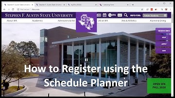 How to Register for Courses at SFA (Schedule Planner)