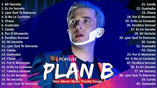 Plan B SONGS ~ Plan B top songs ~ Plan B playlist ~ Plan B 2024