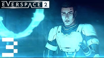 EVERSPACE 2 walkthrough: missions In Transit and The Good, The Bad and The Decent. Part 3