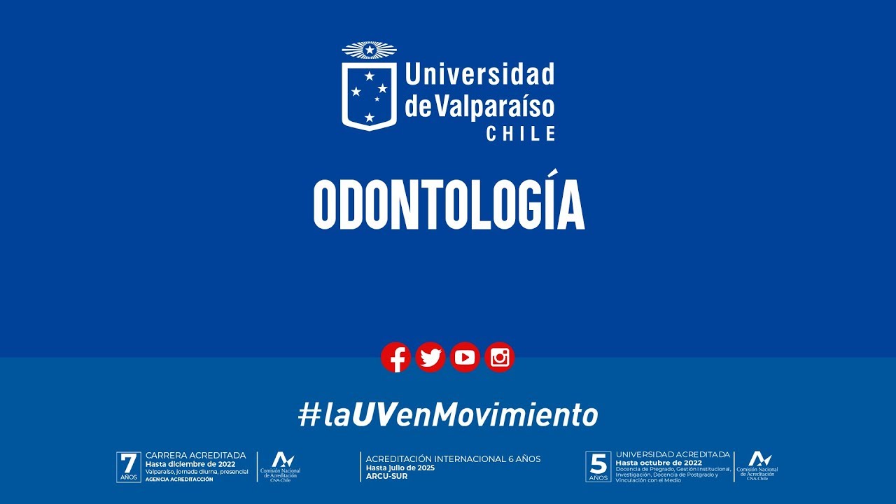 uva en ingles Odontología, Universidad de Valparaíso