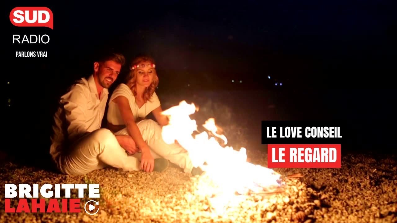 Love conseil - Le regard