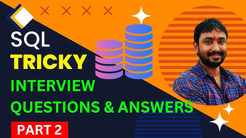 SQL Tricky and Important Interview Questions and Answers PART-2 | | SQL Tutorial for Beginners
