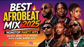 AMAPIANO x AFROBEATS MIX 2025 🔥 (Tyla, Asake, Burna Boy, Kabza De Small) | 2H 20MIN Nonstop Party
