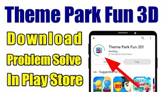 Theme Park App Download | Problem Solve | Not Install | Theme Park Fun 3D | Play Store | Ios screenshot 3