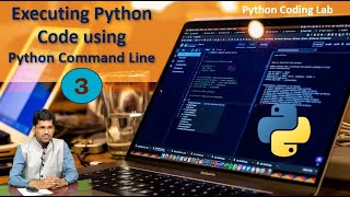 #3. Executing python code using Python Command Line || Python Coding