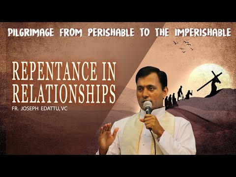 Repentance in Relationships | 25th April 2022