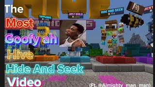 The Most Goofy ah Hive Hide And Seek Video (Ft. @icecreammissile)