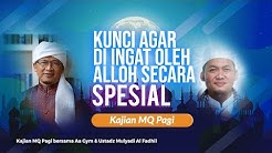 Kajian MQ Pagi 19 Romadhon 1441 / 12-05-2020