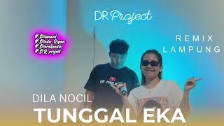 Download Lagu REMIX LAMPUNG TUNGGAL EKA DILA NOCIL FT DR PROJECT | | REMIX LAMPUNG TERBARU 2025 ‼️ MP3