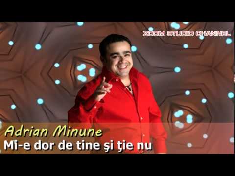 ADRIAN MINUNE - MI-E DOR DE TINE SI TIE NU, ZOOM STUDIO