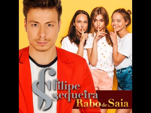 Filipe Sequeira - Rabo de Saia (Video Oficial)
