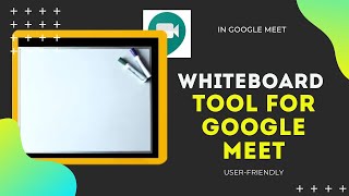 WHITEBOARD TOOL FOR REMOTE TEACHING | USE IN GOOGLE MEET | FOR VIRTUAL CLASS TEACHERS |USER FRIENDLY