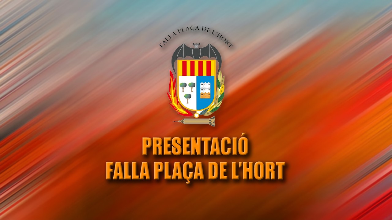 PRESENTACIÓ FALLA PLAÇA DE L'HORT (14/02/26)