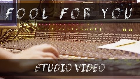 Short Circuit - Fool for You (Studio Video + Behind The Scenes)
