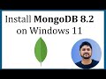 How to install MongoDB 8.2 on Windows 10/11 [ 2025 Update ] MongoDB Compass GUI | No SQL Tutorial