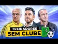 Treinadores SEM CLUBE que Podem Chegar De GRAÇA no SEU time! | CAMISA 10