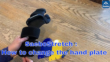 SaeboStretch : How to Change the Hand Plate
