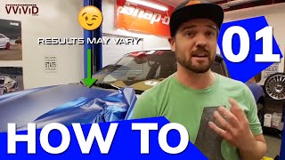 FIRST TIMER'S GUIDE TO VINYL WRAPPING A CAR  - Tips \& Tricks PART 1