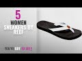 Featured Reef Women Sneakers [2018]: Reef Womens Zen Love Sandal Footwear, White, Size 8