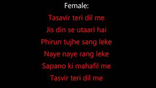 Tasveer Teri Dil Mein With Female Voice - For Male Singers