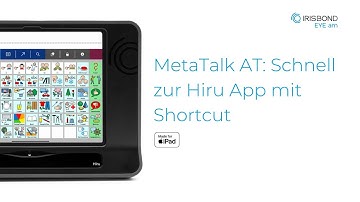 IRISBOND | iPad-Hilfe | MetaTalk AT: Schnell zur Hiru App mit Shortcut