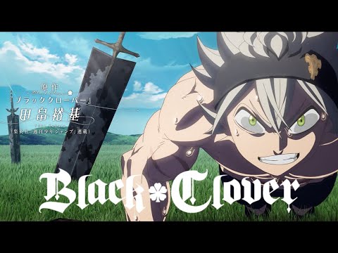 Black Clover Openings 1-12 