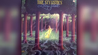 The Stylistics - Between Hello and Goodbye