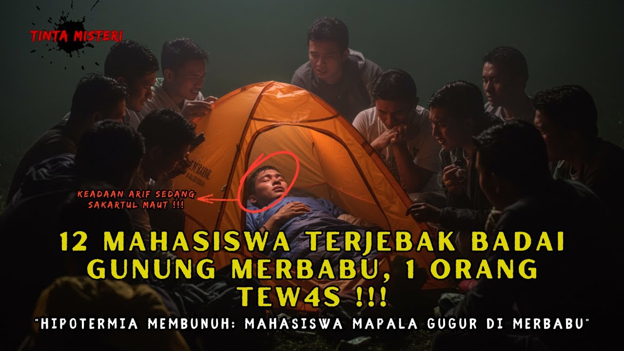 KISAH TRAGIS❗12 MAHASISWA MAPALA TERJEBAK BADAI MERBABU, 1 ORANG TEW4S AKIBAT HIPOTERMIA PARAH.