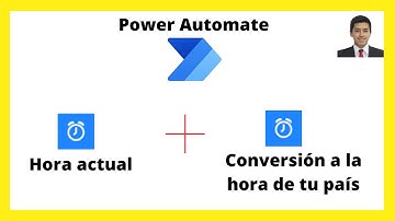 Hallar hora actual mas su conversión - Power Automate