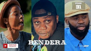 'BENDERA SERIES'Episode No31 Starling Tinwhite Skola Dagobert Mama Chiduo na Baba chiduo