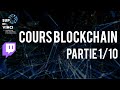 110  cours complet dintroduction sur la blockchain