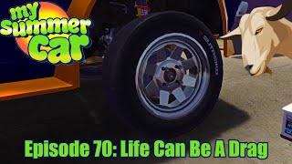My Summer Car | Episode 70 | Life Can Be a Drag screenshot 3