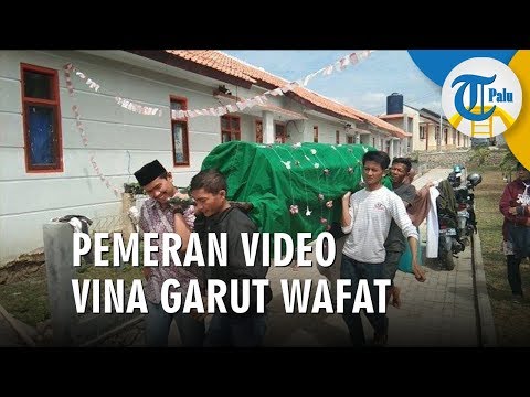 Pemeran Video Vina Garut Meninggal Dunia