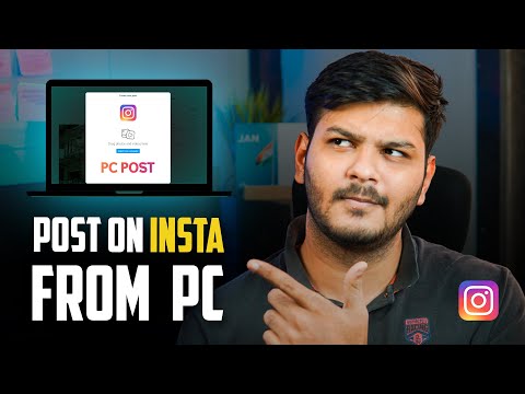 Video How to Post on Insta Using PC | Step-by-Step |... - youtube